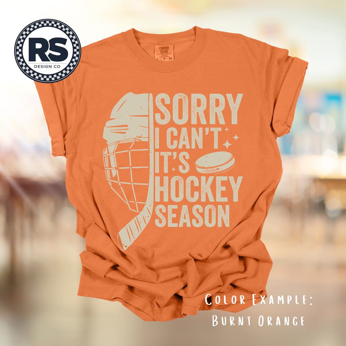 Sorry Cant Its Hockey Season
