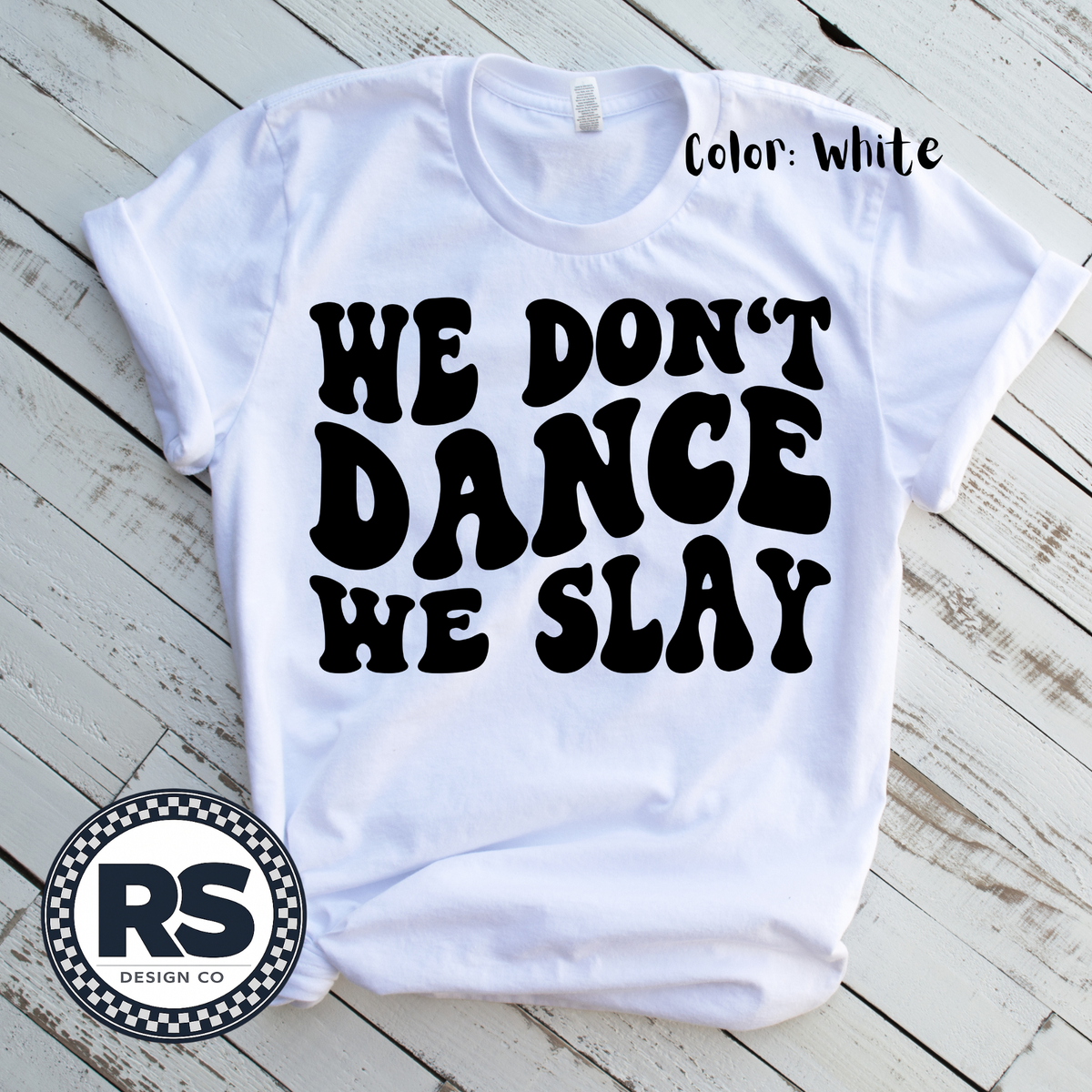 We Don't Dance We Slay